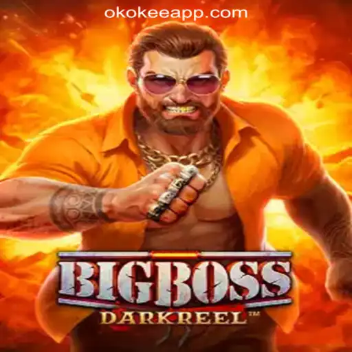 Exploring BigBoss: The Premier Game at OKOKEE.com Oficial Slots Brasil #1