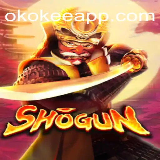 Exploring the World of Shogun: The Premier Experience at OKOKEE.com Oficial Slots Brasil #1